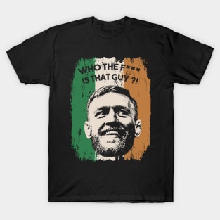 Funny Sayings Conor McGregor T-Shirt